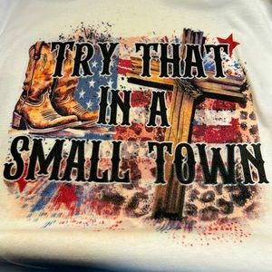 Try that in a small town2